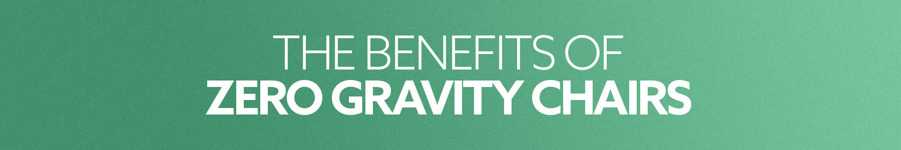 Defying Gravity: The Benefits of Zero Gravity Massage Chairs